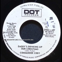 Commander Cody And His Lost Planet Airmen - Daddy's Drinking Up Our Christmas